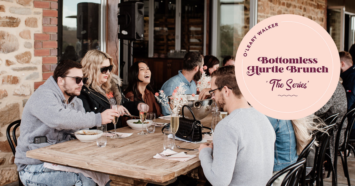 Event Bottomless 'Hurtle' Brunch Series O'Leary Walker Wines